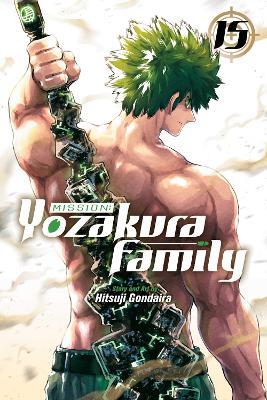 Mission: Yozakura Family, Vol. 15 - Hitsuji Gondaira - cover