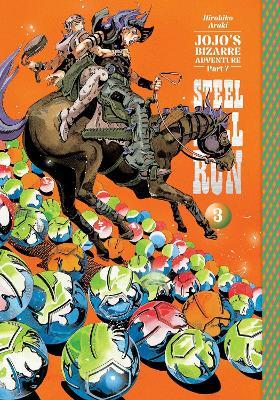 JoJo's Bizarre Adventure: Part 7--Steel Ball Run, Vol. 3 - Hirohiko Araki - cover