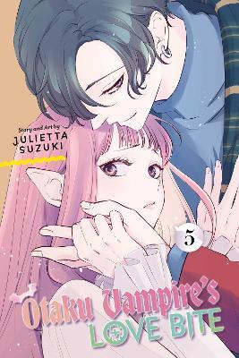 Otaku Vampire's Love Bite, Vol. 5 - Julietta Suzuki - cover