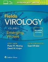 Fields Virology: Emerging Viruses - Peter M. Howley,David M. Knipe,Sean Whelan, - cover