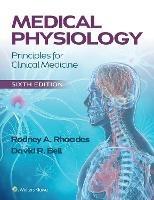 Libro inglese Medical Physiology: Principles for Clinical Medicine Rodney A. Rhoades , David R. Bell