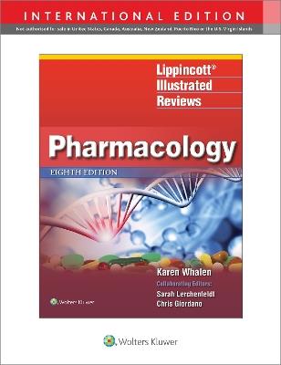 Lippincott Illustrated Reviews: Pharmacology - Karen Whalen - cover