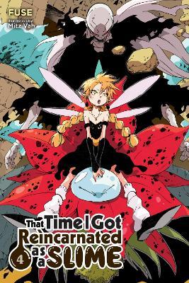 That Time I Got Reincarnated as a Slime, Vol. 4 (light novel) - Fuse,Kevin Gifford,Mitz Vah - cover