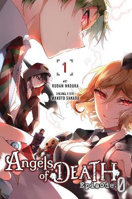 Angels of Death Episode.0, Vol. 1 - Anthony Quintessenza,Ko Ransom,Kudan Naduka - cover