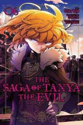 The Saga of Tanya the Evil, Vol. 6 (manga) - Carlo Zen,Chika Tojo,Emily Balistrieri - cover