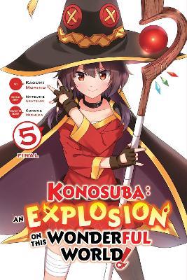 Konosuba: An Explosion on This Wonderful World!, Vol. 5 (manga) - Kasumi Morino,Kevin Steinbach,Natsume Akatsuki - cover