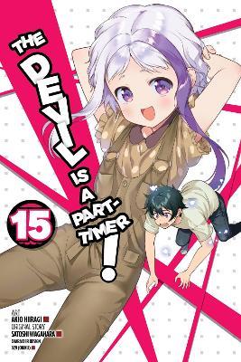 The Devil Is a Part-Timer!, Vol. 15 (manga) - Akio Hiiragi,Kevin Gifford,Liz Kolkman - cover