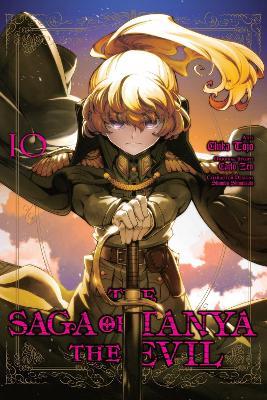 The Saga of Tanya the Evil, Vol. 10 (manga) - Carlo Zen,Chika Tojo,Emily Balistrieri - cover