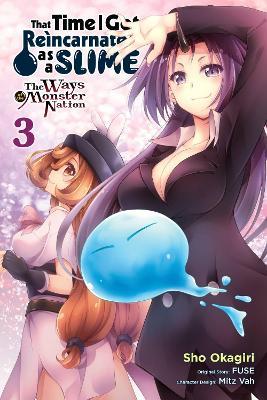 That Time I Got Reincarnated as a Slime, Vol. 3 (manga): The Ways of the Monster Nation - Barri Shrager,Fuse,Kevin Gifford - cover