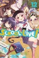 School-Live!, Vol. 12