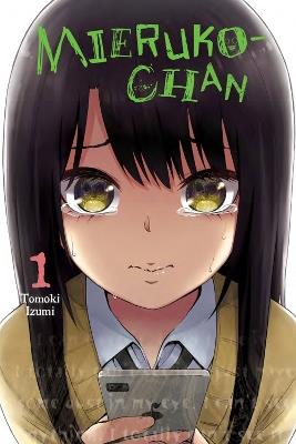 Mieruko-chan, Vol. 1 - Tomoki Izumi - cover
