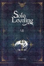 Solo Leveling, Vol. 7 (novel)