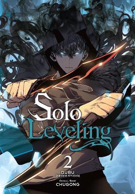 Solo Leveling, Vol. 2 (comic) - Abigail Blackman,Chugong,DUBU(REDICE STUDIO) - cover