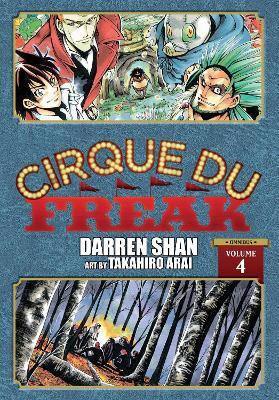 Cirque Du Freak: The Manga, Vol. 4 - Darren Shan,Takahiro Arai - cover