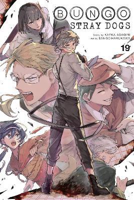 Bungo Stray Dogs, Vol. 19 - Bianca Pistillo,Kafka Asagiri,Kevin Gifford - cover