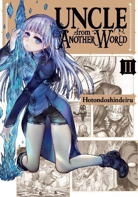 Uncle from Another World, Vol. 2 - Alexis Eckerman,Christina Rose,Hotondoshindeiru Hotondoshindeiru - cover