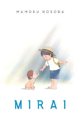 Mirai HC - Mamoru Hosoda - cover