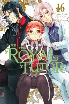 The Royal Tutor, Vol. 16 - Abigail Blackman,Amanda Haley,Higasa Akai - cover