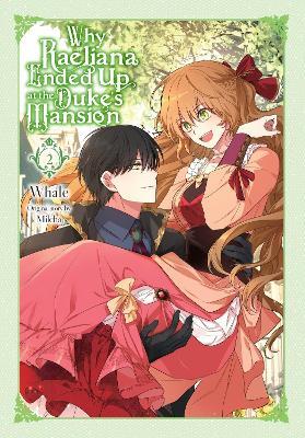Why Raeliana Ended Up at the Duke's Mansion, Vol. 2 - Whale - cover
