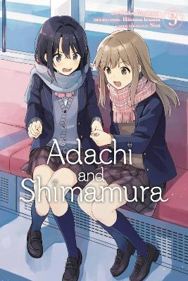 Adachi and Shimamura, Vol. 3 (manga) - Alexandra McCullough-Garcia,Alexis Eckerman,Hitoma Iruma - cover