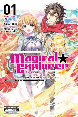 Magical Explorer, Vol. 1 (manga) - Arbash Mughal,David Musto,Iris Iris - cover