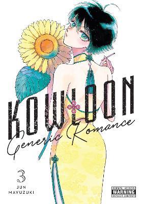 Kowloon Generic Romance, Vol. 3 - Abigail Blackman,Amanda Haley,Jun Mayuzuki - cover
