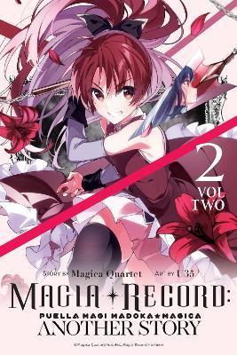 Magia Record: Puella Magi Madoka Magica Another Story, Vol. 2 - Magica U35,Noboru Akimoto - cover
