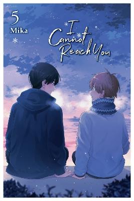 I Cannot Reach You, Vol. 5 - Mika - cover