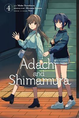 ADACHI AND SHIMAMURA, VOL. 4 - HITOMA IRUMA - cover