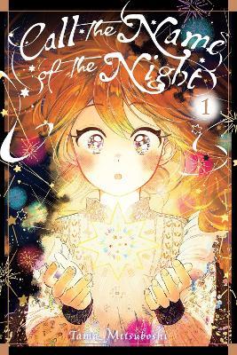 Call the Name of the Night, Vol. 1 - Amanda Haley,Lys Blakeslee,Tama Mitsuboshi - cover