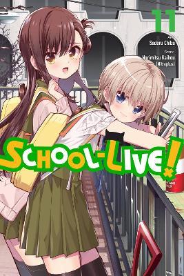 School-Live!, Vol. 11 - Alexis Eckerman,Leighann Harvey,Norimitsu Kaihou - cover