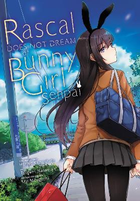 Rascal Does Not Dream of Bunny Girl Senpai (manga) - Hajime Kamoshida,Keji Mizoguchi,Phil Christie - cover