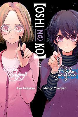 [Oshi No Ko], Vol. 6 - Abigail Blackman,Aka Akasaka,Mengo Yokoyari - cover