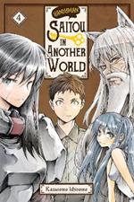 Handyman Saitou in Another World, Vol. 4