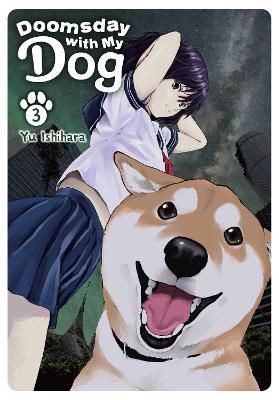 Doomsday with My Dog, Vol. 3 - Alethea Nibley,Athena Nibley,Elena Pizarro Lanzas - cover
