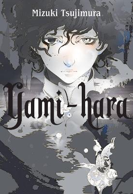 Yami-hara - Mizuki Tsujimura,Stephen Paul - cover