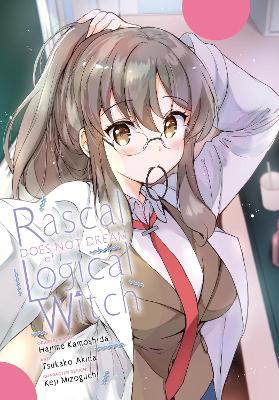 Rascal Does Not Dream of Logical Witch (manga) - Hajime Kamoshida - cover