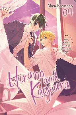 Hirano and Kagiura, Vol. 4 (manga) - Shou Harusono - cover