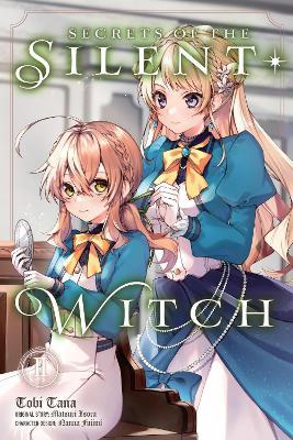 Secrets of the Silent Witch, Vol. 2 (manga) - Alice Prowse,Matsuri Isora,Nanna Fujimi - cover