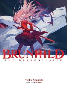 Brunhild the Dragonslayer - Aoaso Aoaso,Yuiko Agarizaki - cover