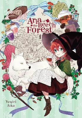 Aria of the Beech Forest, Vol. 1 - Jamil Stewart,Yugiri Aika,Yumi Tanaka - cover