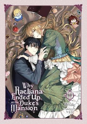 Why Raeliana Ended Up at the Duke's Mansion, Vol. 8 - David Odell,Milcha Milcha,Whale - cover