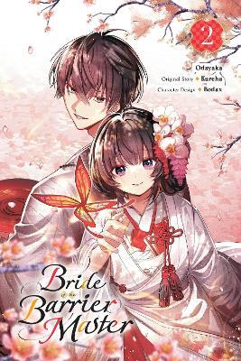 Bride of the Barrier Master, Vol. 2 (manga) - Kureha - cover