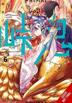 Touge Oni: Primal Gods in Ancient Times, Vol. 6 - Kenji Tsurubuchi,Ko Ransom - cover