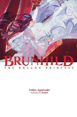 Brunhild the Dragon Princess - Aoaso Aoaso,Jennifer Ward,Yuiko Agarizaki - cover