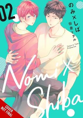 Nomi x Shiba, Vol. 2 - Dietrich Premier,Leighann Harvey,Tohru Tagura - cover