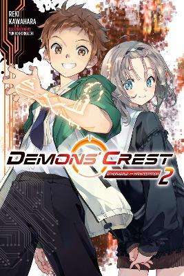 Demons' Crest, Vol. 2 (light novel) - James Balzer,Reki Kawahara,Yukiko Horiguchi - cover