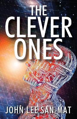 The Clever Ones - John Lee San-Mat - cover