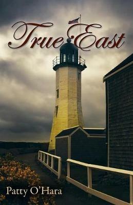 True East - Patty O'Hara - cover