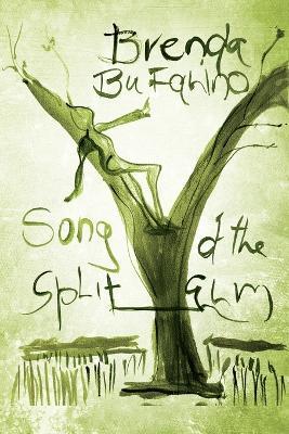 Song of the Split Elm - Brenda Bufalino - cover